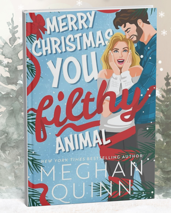 Merry Christmas, You Filthy Animal