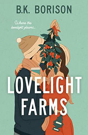 Lovelight Farms (Lovelight #1)