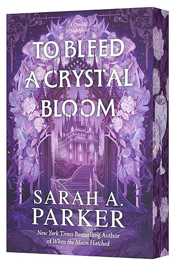 PRE-ORDER | To Bleed a Crystal Bloom (Crystal Bloom #1)