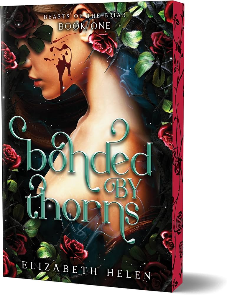 Bonded by Thorns (Beasts of the Briar #1)