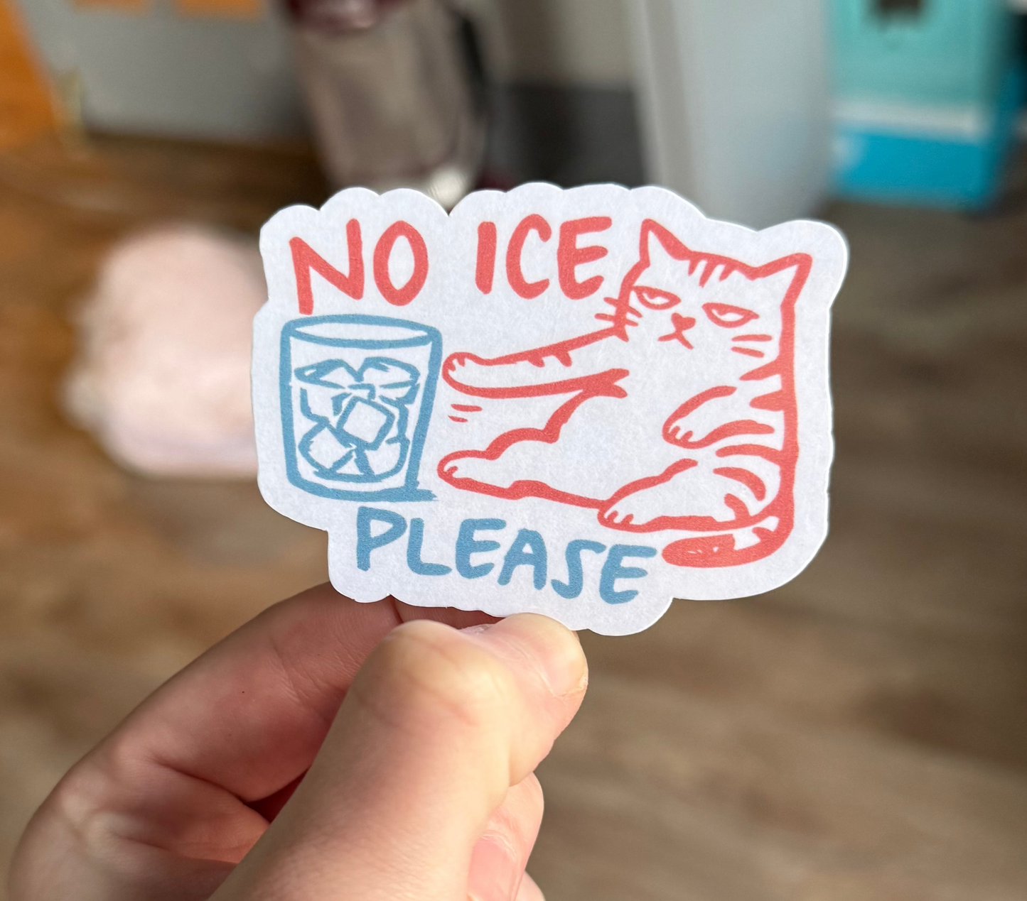 No Ice Please Sticker