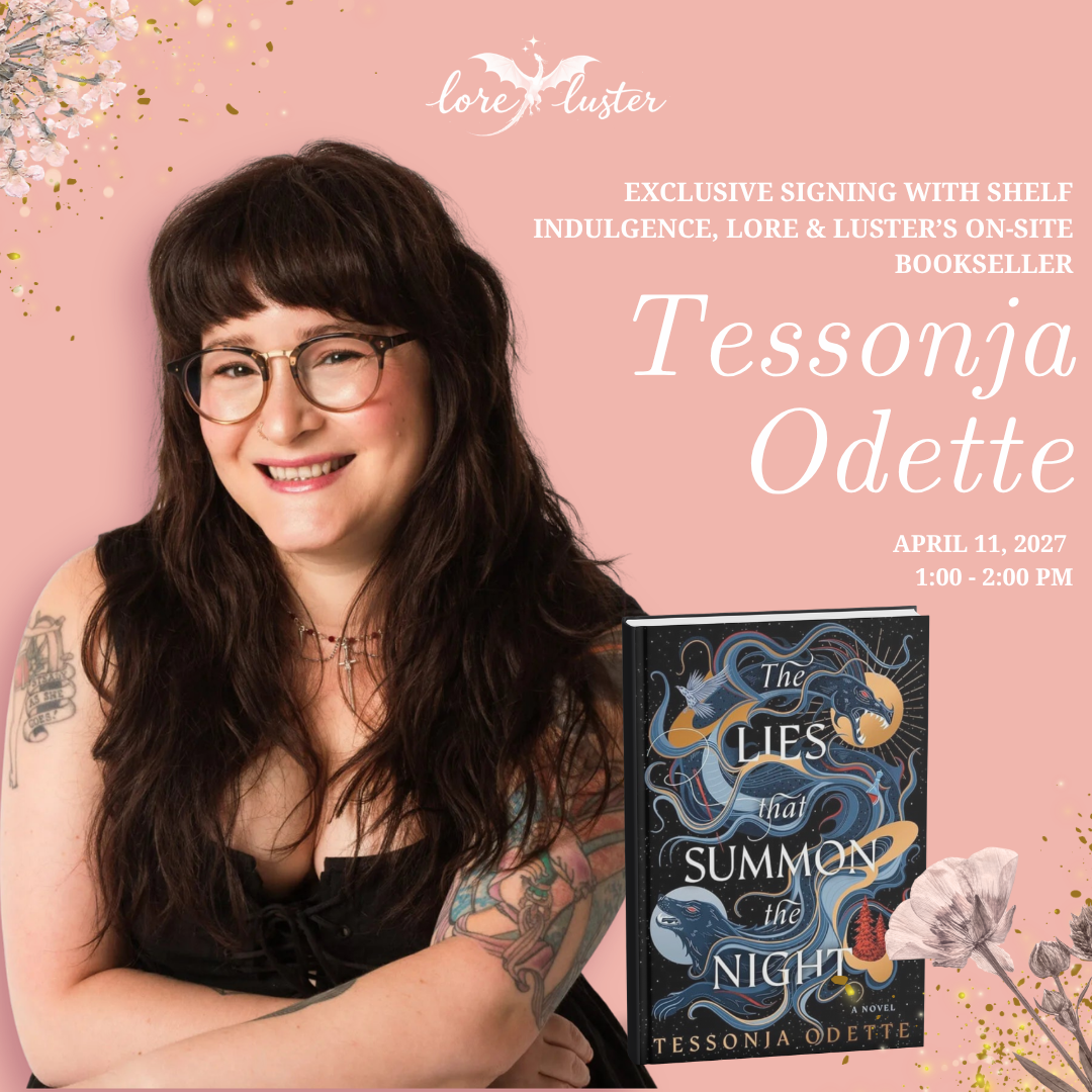 Lore & Luster 2027 | Tessonja Odette Singing Preorder
