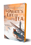 Pirates Life for Tea (Tomes & Tea #2)