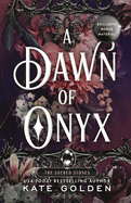 A Dawn of Onyx (Sacred Stones #1)