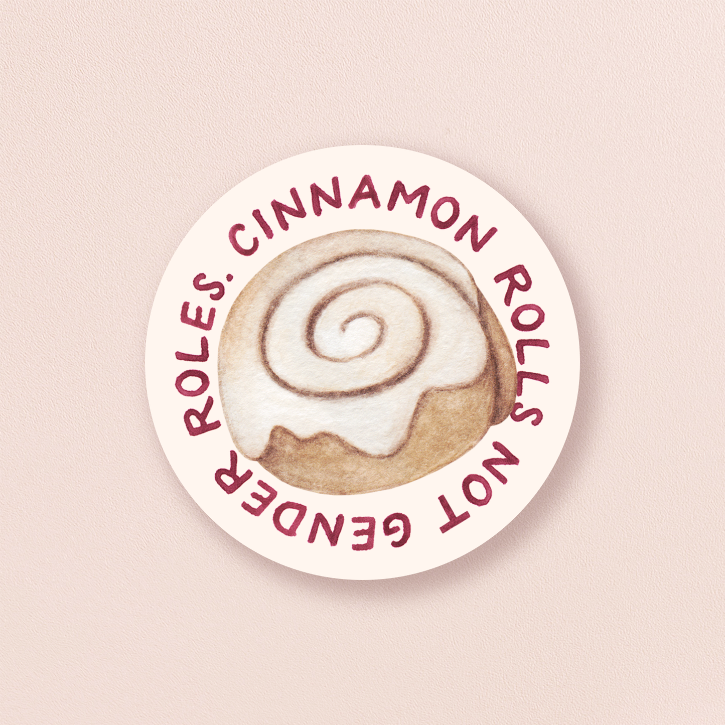 Gender Roles — Cinnamon Roll Pun Feminist Sticker