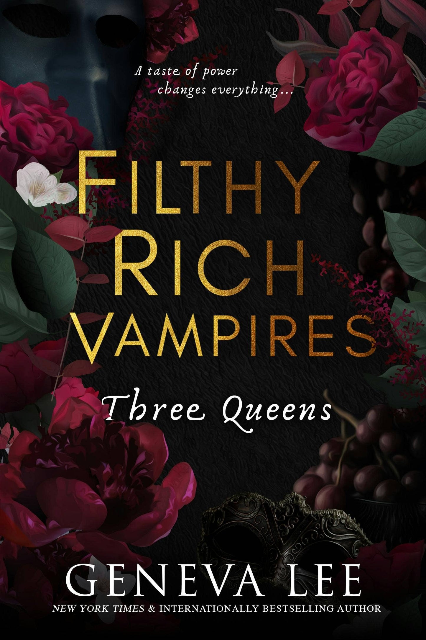Filthy Rich Vampires: Three Queens (Filthy Rich Vampires #3)