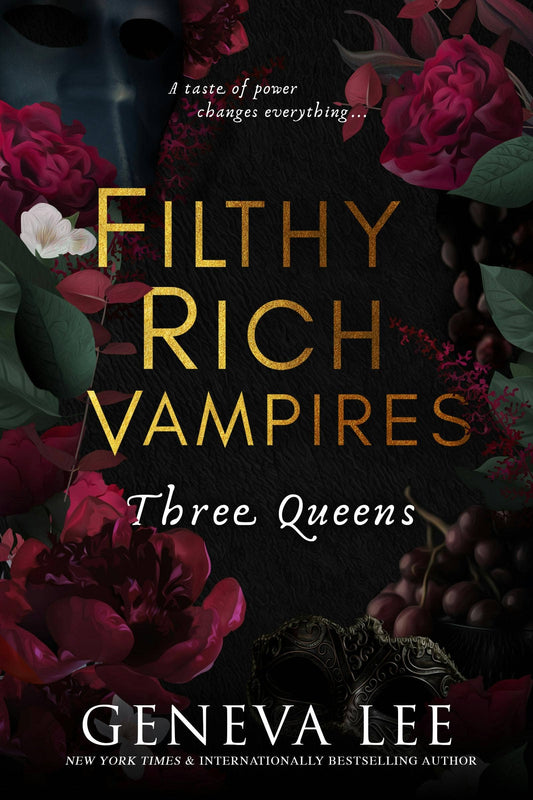 Filthy Rich Vampires: Three Queens (Filthy Rich Vampires #3)