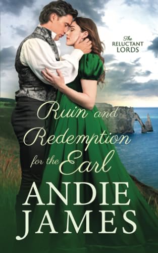 Ruin and Redemption for the Earl