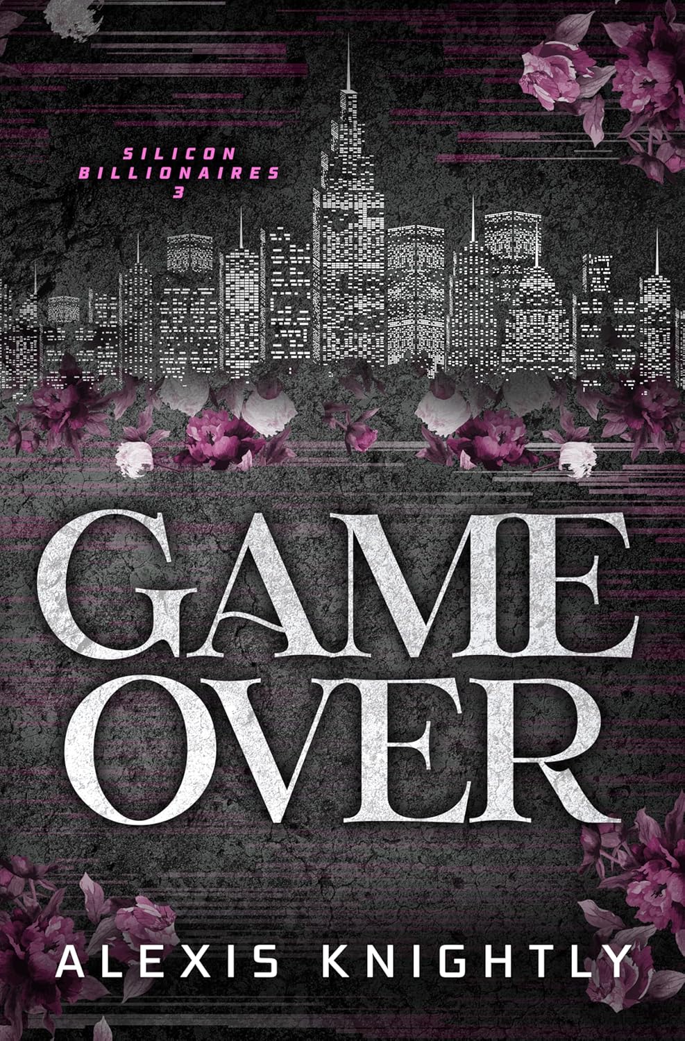 Game Over (Silicon Billionaires #3)