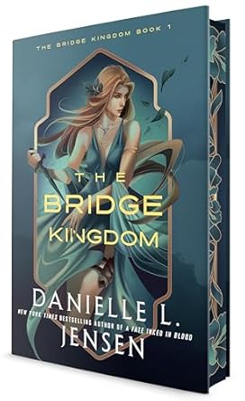 The Bridge Kingdom (The Bridge Kingdom #1)