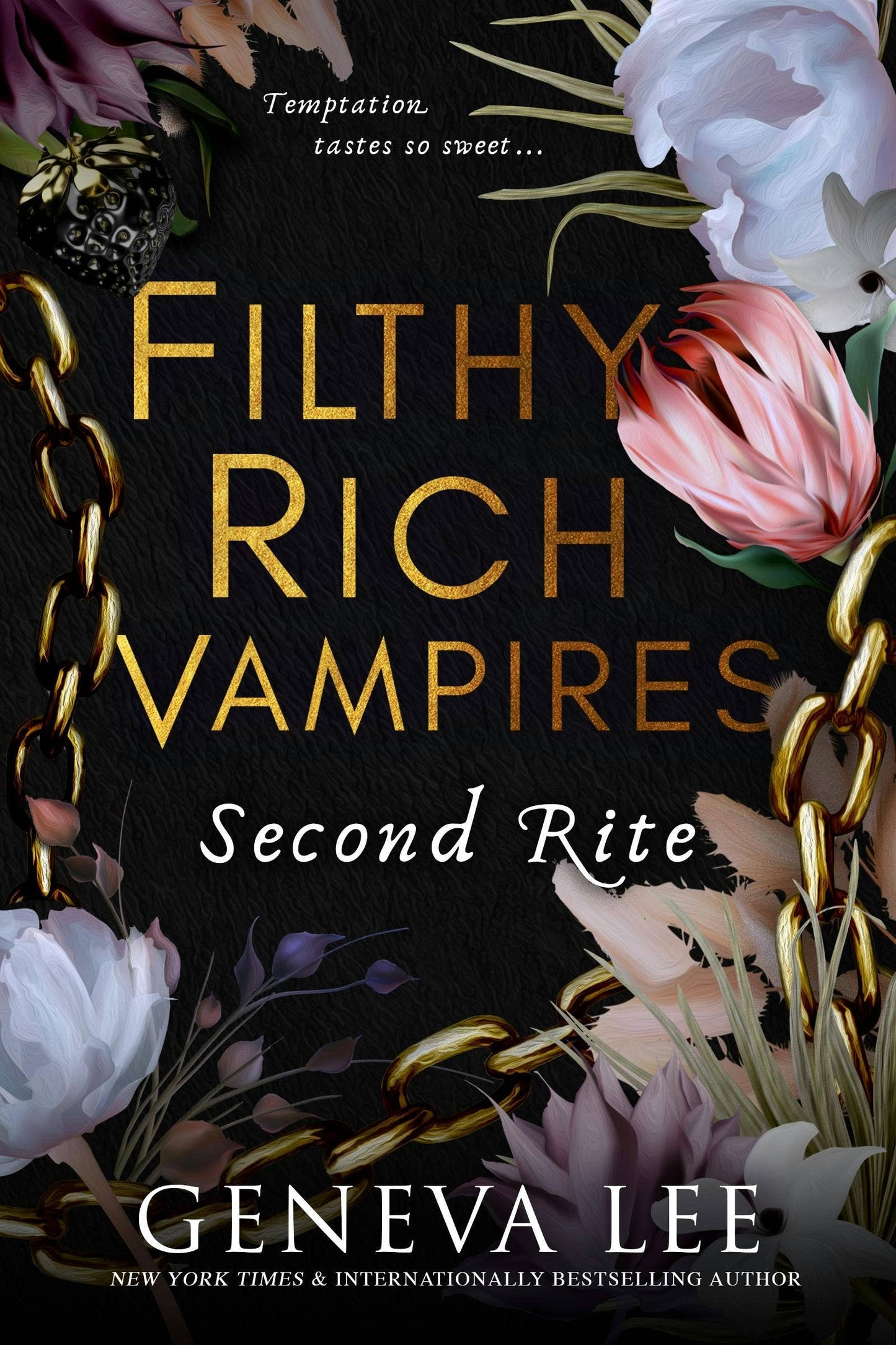 Filthy Rich Vampires: Second Rite (Filthy Rich Vampires #2)