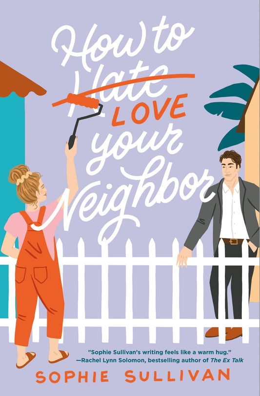 How To Love Your Neighbor (Jansen Brothers #2)