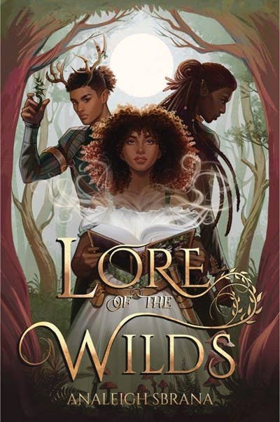 Lore of the Wilds (Lore of the Wilds #1)