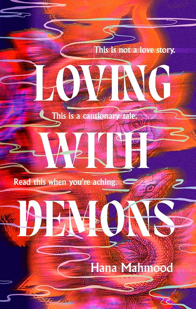 Loving with Demons: Introducing your new obsession. A totally addictive, pulse-pounding and heartstopping page-turner cover image