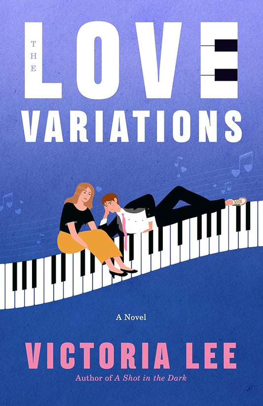 The Love Variations: A Novel cover image