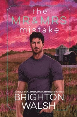 The Mr & Mrs Mistake (Steele Brothers of Starlight Cove #5)