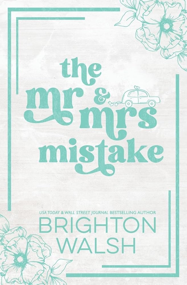 The Mr & Mrs Mistake Special Edition (Steele Brothers of Starlight Cove) cover image