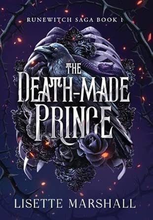The Death-Made Prince: A Dark Fantasy Romance: 1 cover image