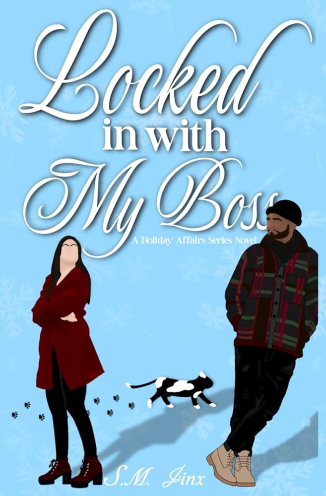 Locked In With My Boss (A Holiday Affairs Series) cover image