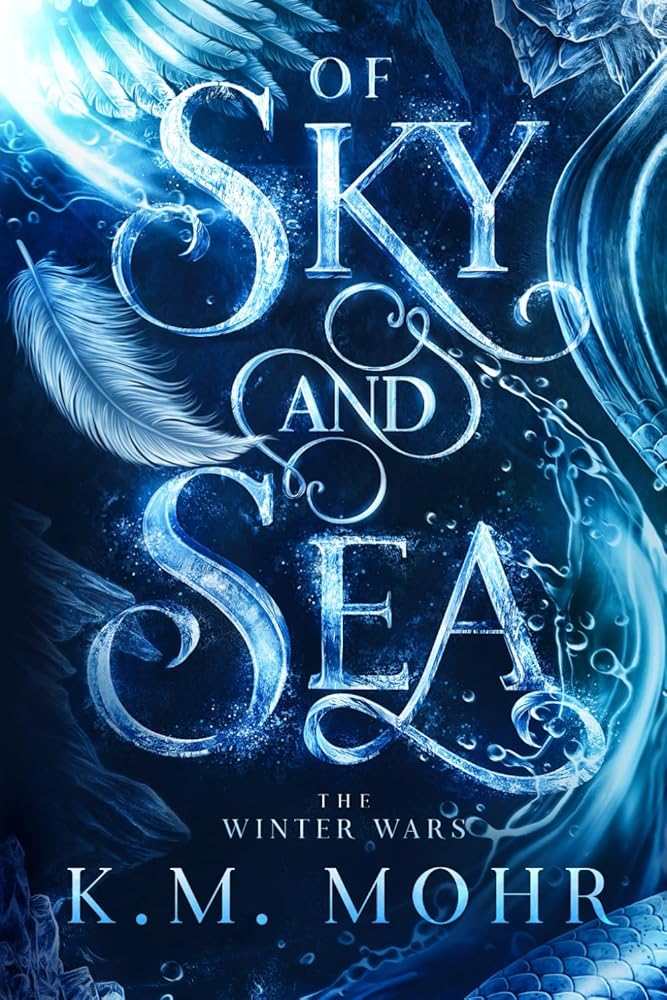Of Sky and Sea: The Winter Wars: Book One cover image