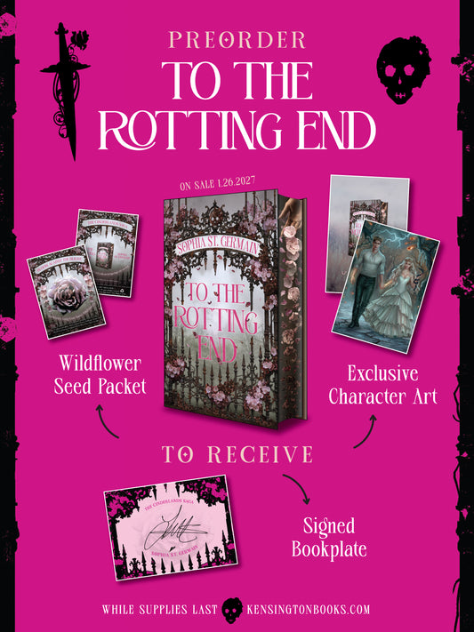 PRE-ORDER | To The Rotting End
