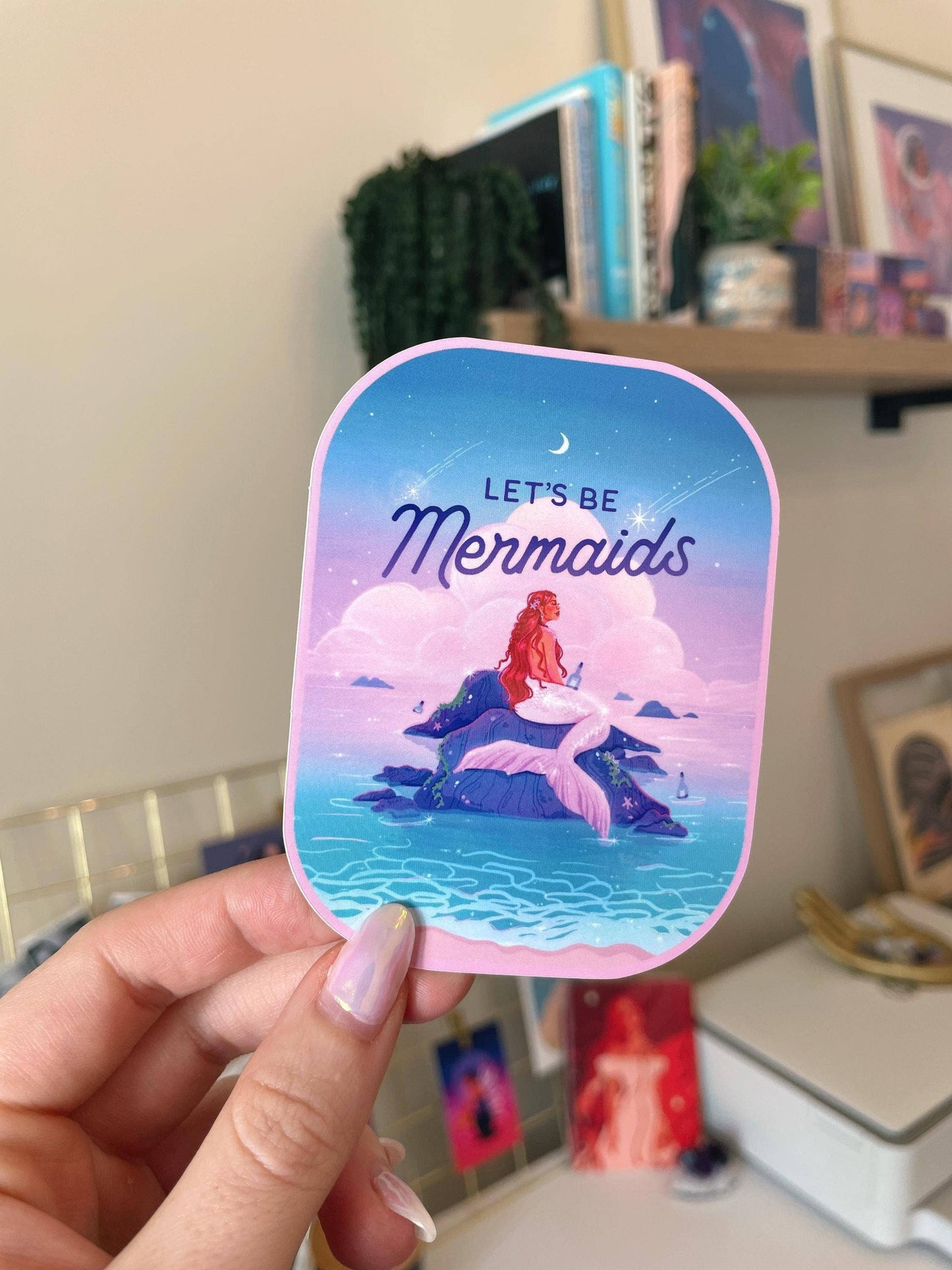 Let’s be Mermaids Sticker