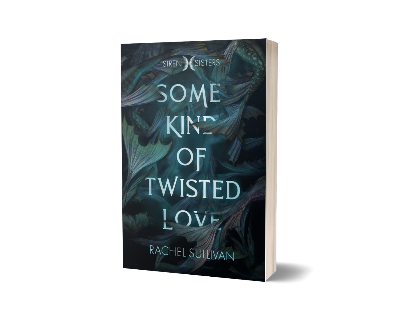 Some Kind of Twisted Love (Siren Sister #1)