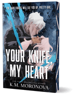 PRE-ORDER | Your Knife, My Heart (Dark Forces #1)