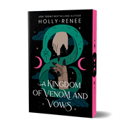PRE-ORDER | A Kingdom of Venom & Vows (Stars and Shadows #3)