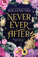 Never Ever After (Never Ever After #1)