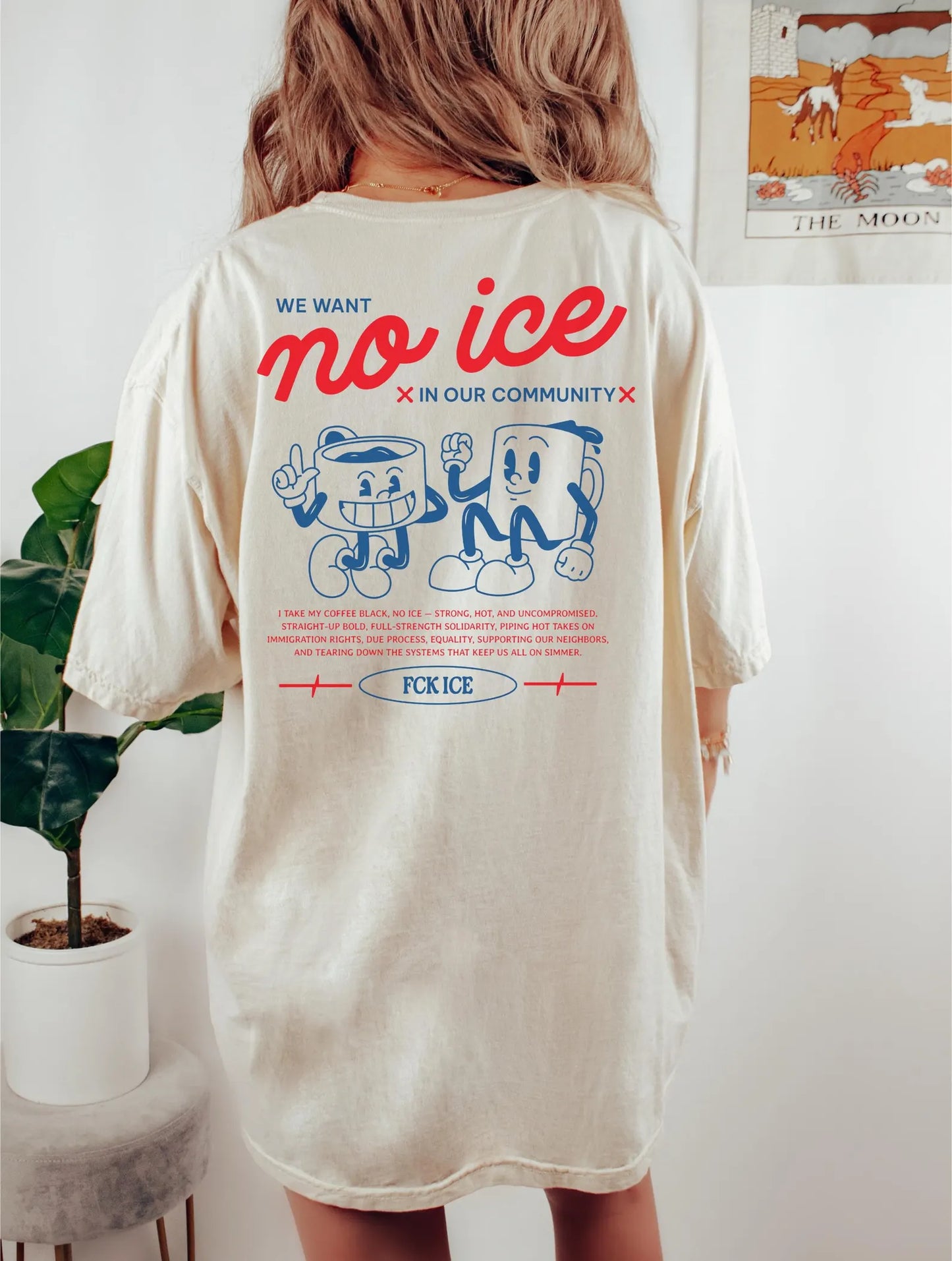 We Want No Ice T-Shirt