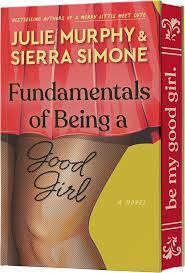 Fundamentals of Being a Good Girl (Academic Affairs #1)